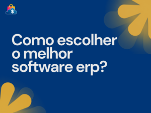 Read more about the article Como escolher o melhor software de gestão para o seu negócio